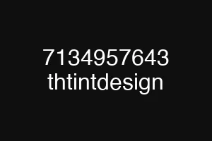 7134957643 thtintdesign