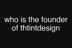 who is the founder of thtintdesign